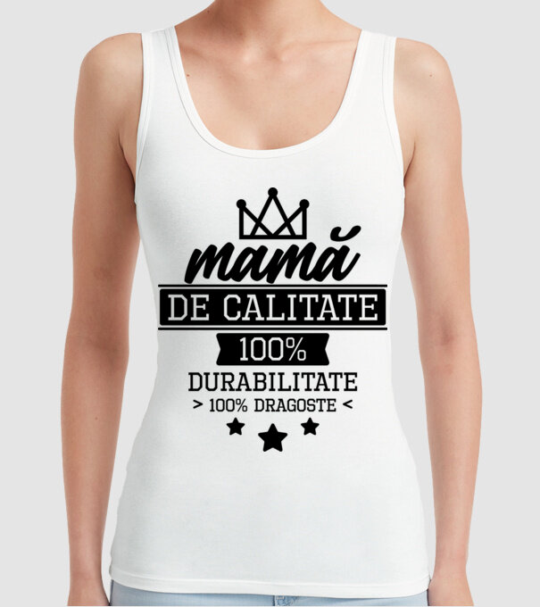 mamă de calitate, 100% durabilitate 100% dragoste model alb pe tricou