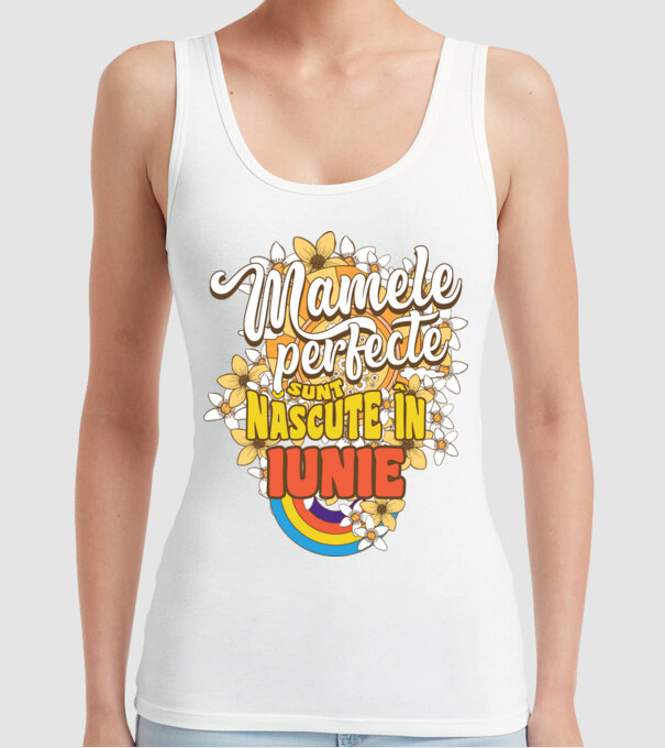 Mamele perfecte sunt născute în iunie. model alb pe tricou