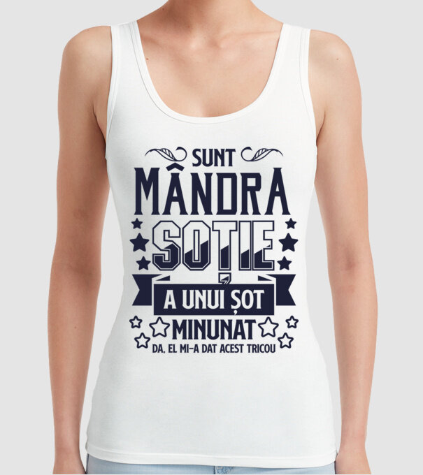 Sunt mândra soție a unui soț minunat model alb pe tricou