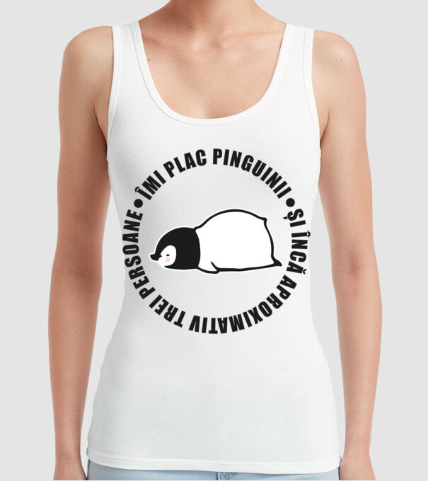 Îmi plac pinguinii - și încă aproximativ trei persoane model alb pe tricou