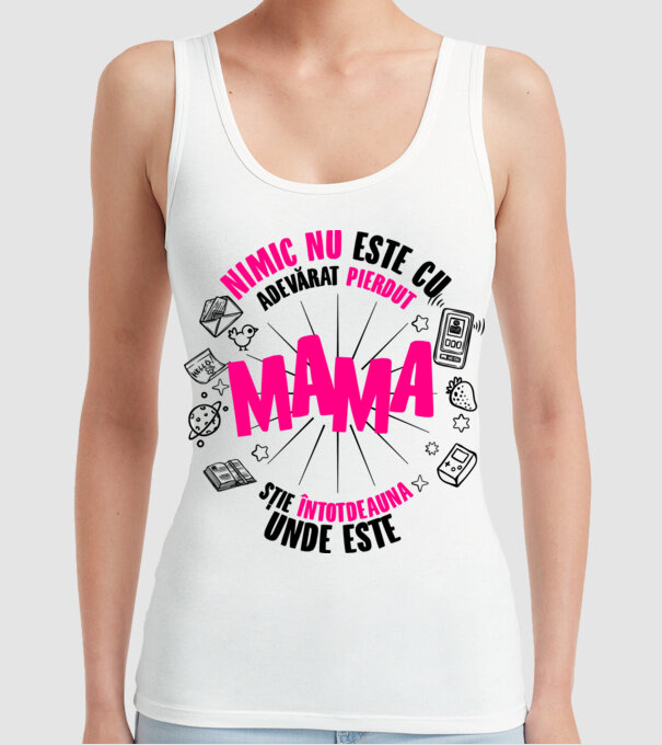 nimic nu este cu adevărat pierdut, mama știe întotdeauna unde este model alb pe tricou