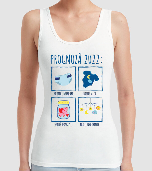Prognoză 2022: scutece murdare, haine mici, multă dragoste, nopți nedormite model alb pe tricou