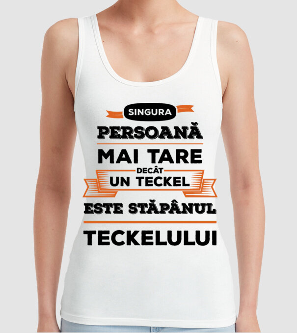 singura persoană mai tare decât un Teckel este stăpânul Teckelului model alb pe tricou