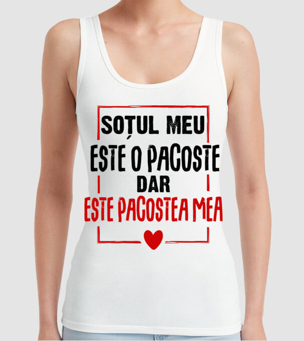 soțul meu este o pacoste model alb pe tricou