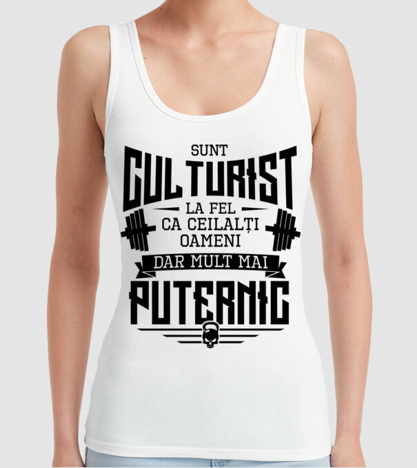 sunt culturist, la fel ca ceilalți oameni, dar mult mai puternic model alb pe tricou