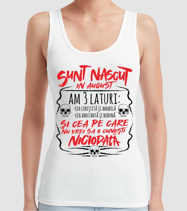 Sunt născut în august am 3 laturi model alb pe tricou