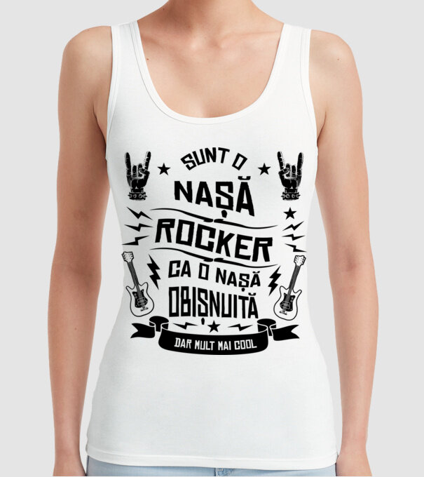 Sunt o nașă rocker, ca o nașă obișnuită, dar mult mai cool model alb pe tricou