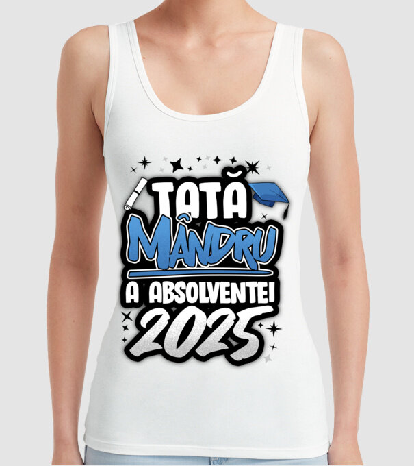 Tată MÂNDRU a absolventei model alb pe tricou