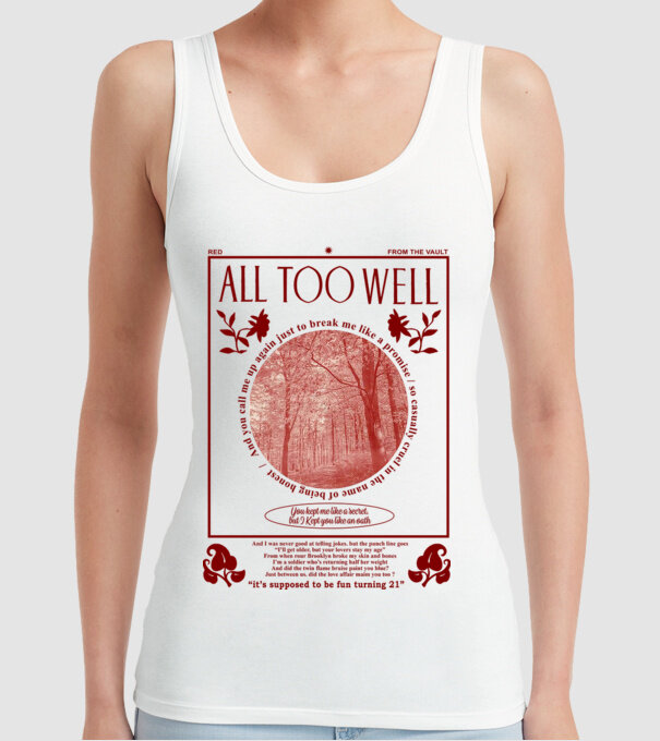 Taylor Swift All too well model alb pe tricou