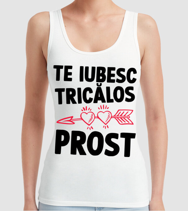 Te iubesc, ticălos prost model alb pe tricou