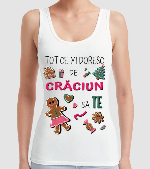 Tot ce-mi doresc de Crăciun să TE Femei alb model alb pe tricou