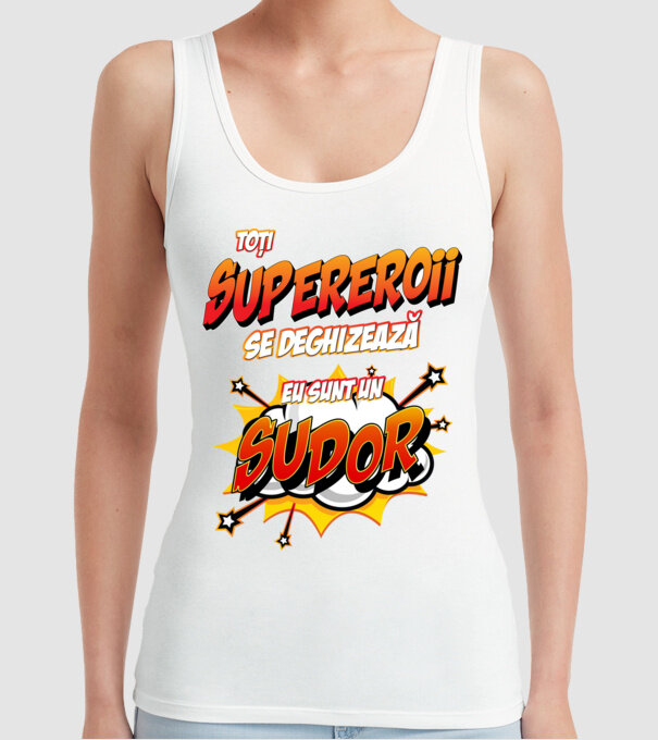 Toți supereroii se deghizează, eu sunt un sudor model alb pe tricou