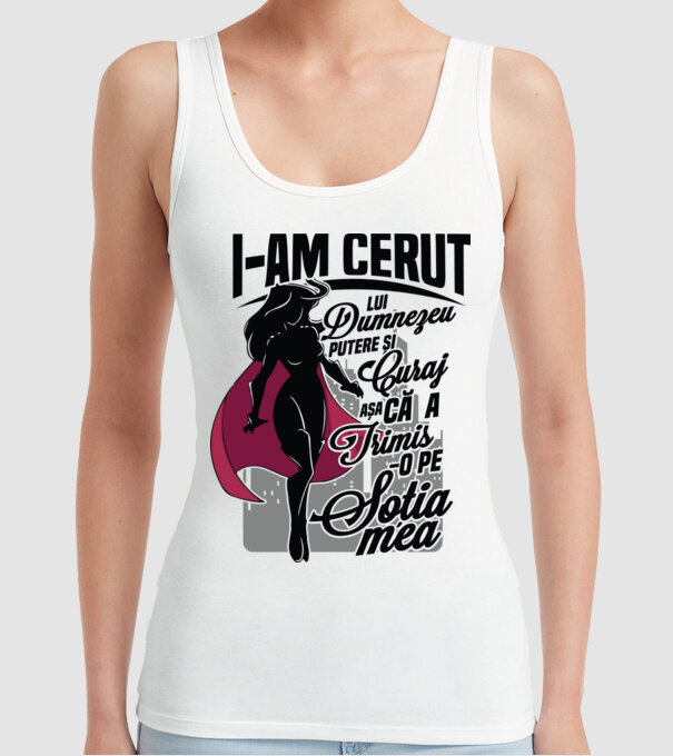 I-am cerut lui Dumnezeu putere și curaj - așa că a trimis-o pe soția mea model alb pe tricou