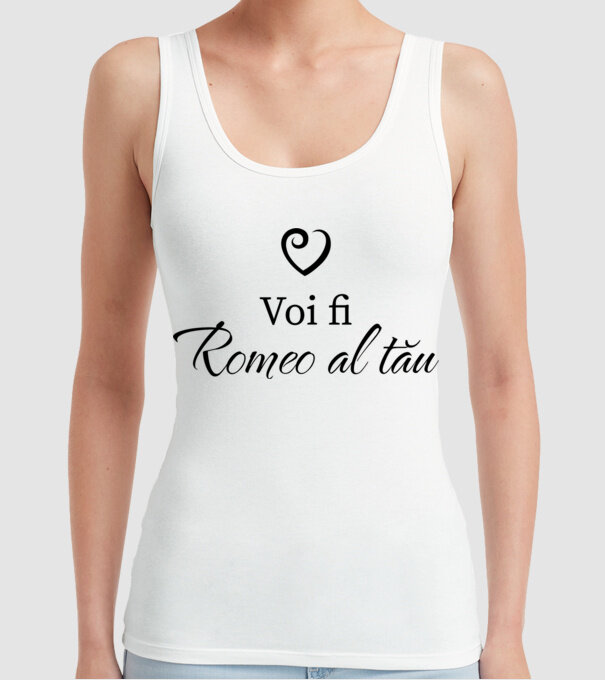Voi fi Romeo al tău model alb pe tricou