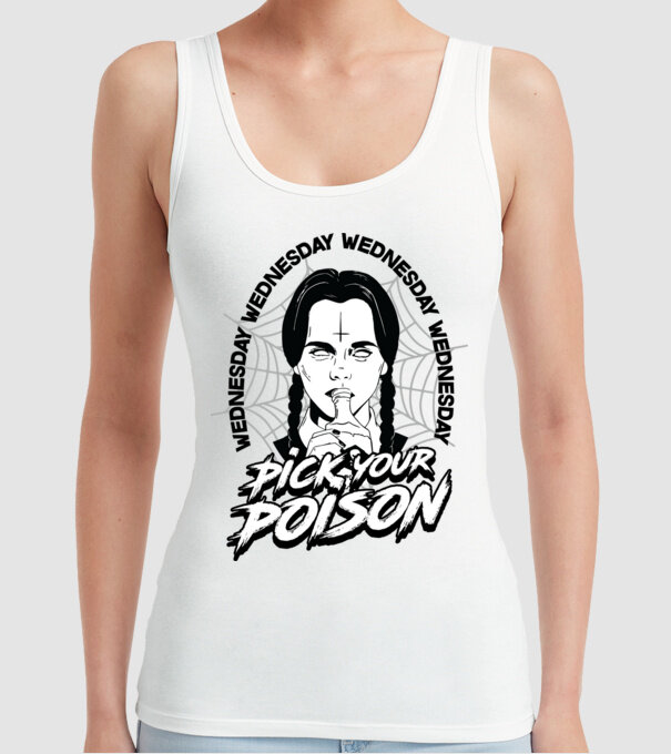 WEDNESDAY Pick your poison model alb pe tricou