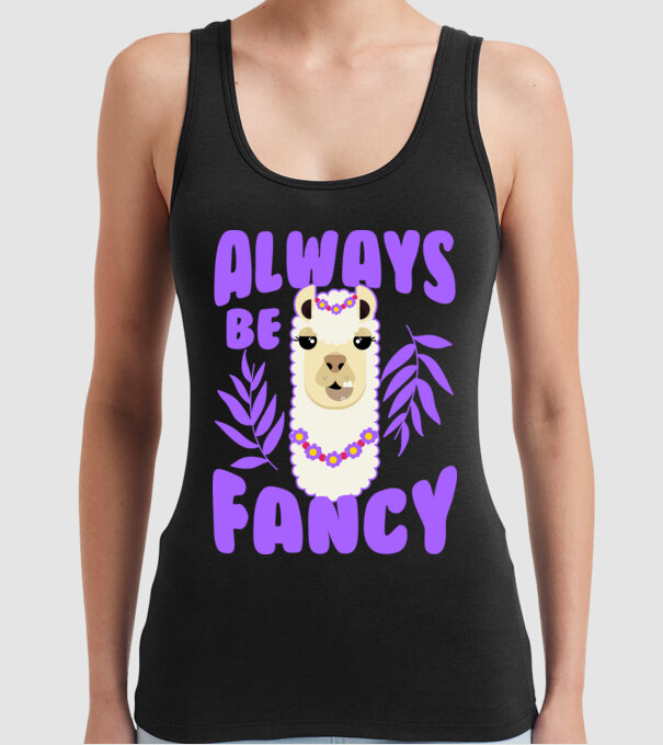 Always be fancy model negru pe tricou