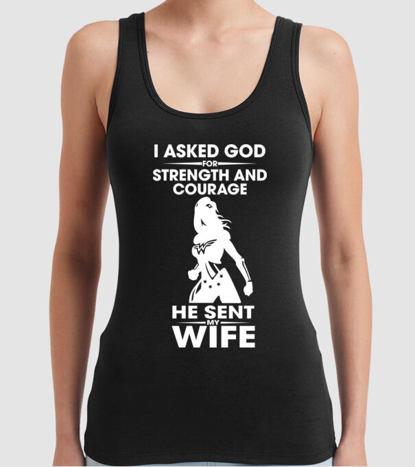 I asked God for strenght and courage model negru pe tricou