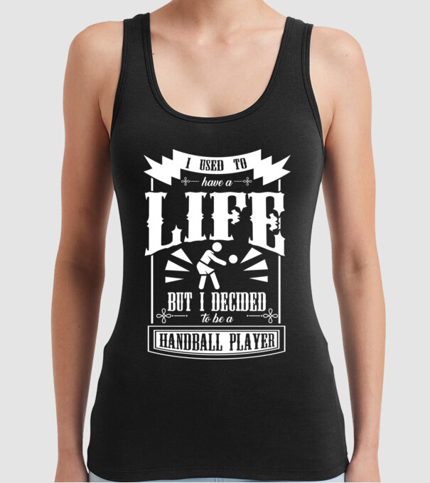 I used to have a life HANDBALIST model negru pe tricou