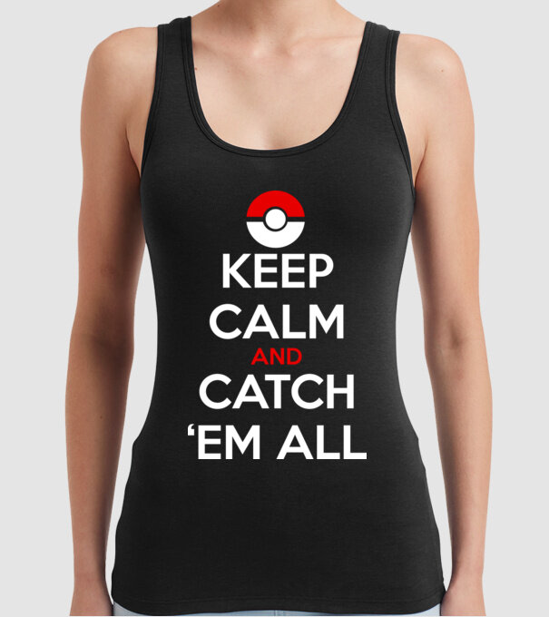'Keep Calm catch ''em all!' model negru pe tricou