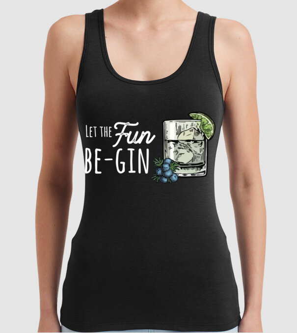 Let the fun be gin model negru pe tricou