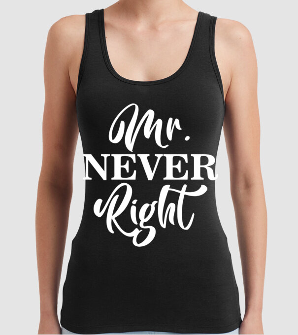 Mr never right model negru pe tricou
