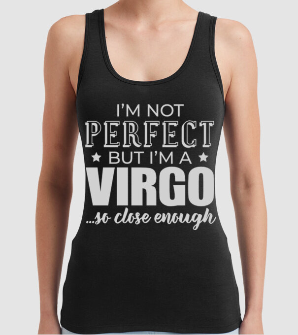 Not perfect, but VIRGO model negru pe tricou