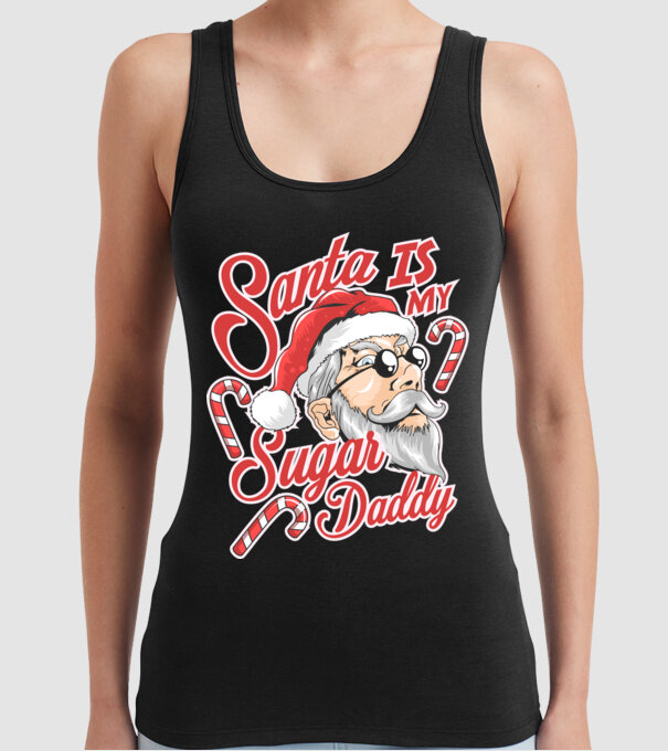 Santa is my sugar daddy model negru pe tricou