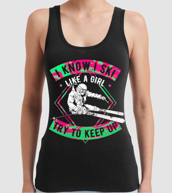 Skiing like a girl model negru pe tricou