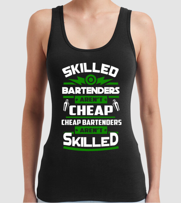 'Skilled bartenders aren''t cheap' model negru pe tricou