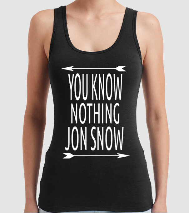 You Know Nothing Jon Snow model negru pe tricou