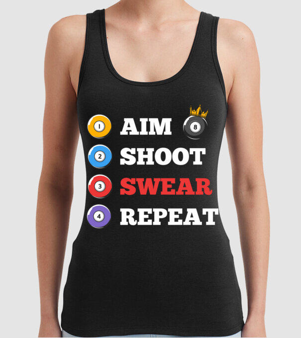 Aim swear shoot repeat - biliard v2 model negru pe tricou