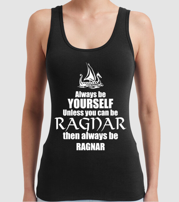 Always be Ragnar! model negru pe tricou
