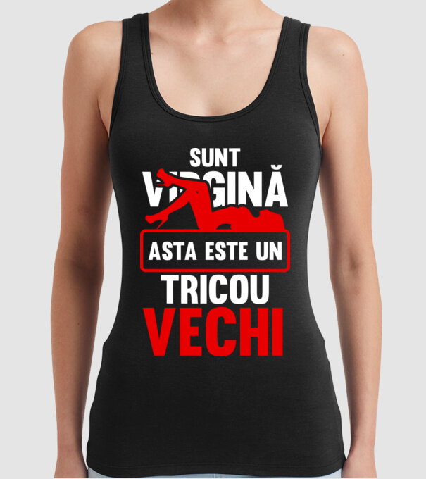 sunt virgină! - Asta este un tricou vechi model negru pe tricou