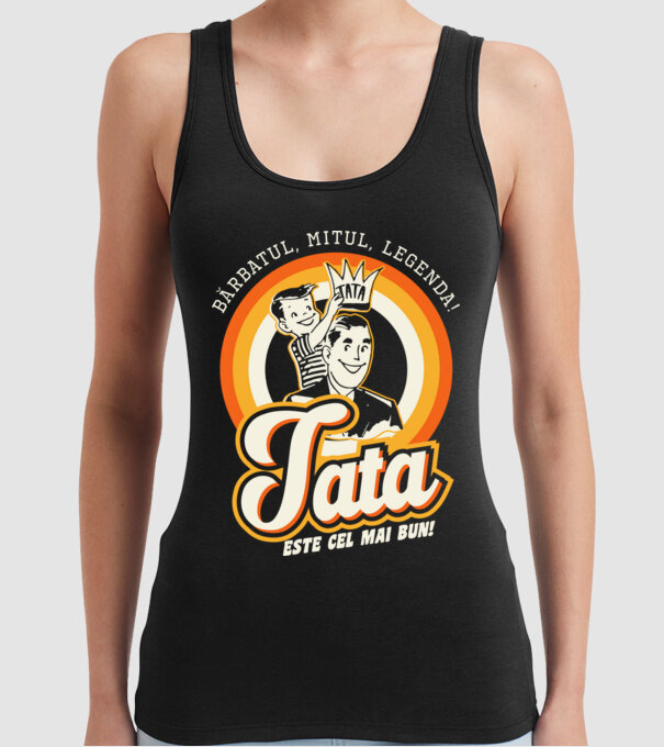 Bărbatul, mitul, legenda! Tata este cel mai bun! model negru pe tricou