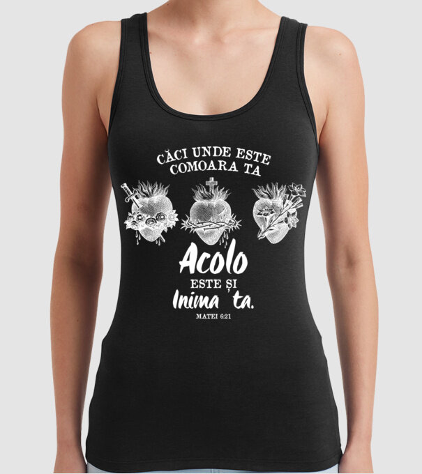 Căci unde este comoara ta, acolo este și inima ta. Matei 6:21 model negru pe tricou