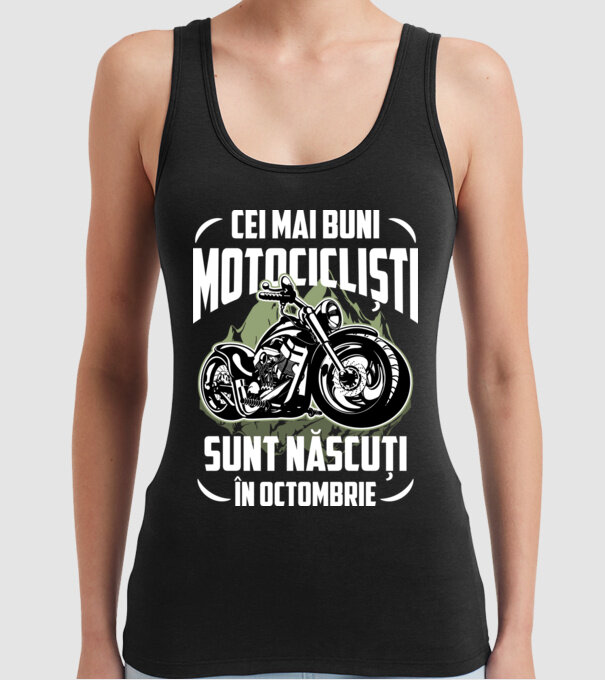 Cei mai buni motocicliști sunt născuți în Octombrie model negru pe tricou