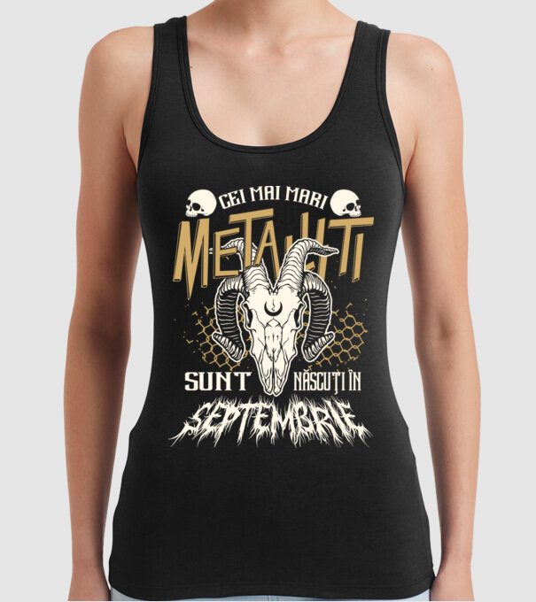 Cei mai mari metaliști sunt născuți în septembrie. model negru pe tricou