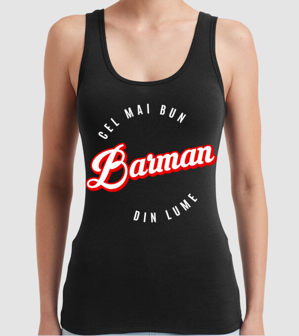Cel mai bun BARMAN din lume model negru pe tricou