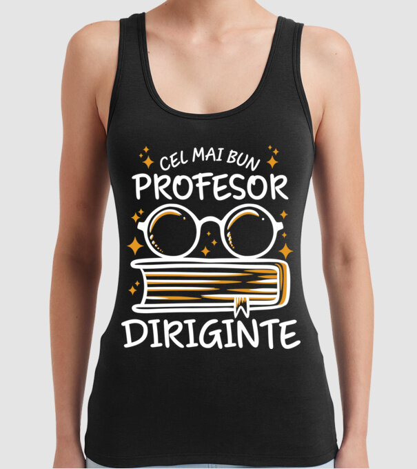 Cel mai profesor diriginte model negru pe tricou