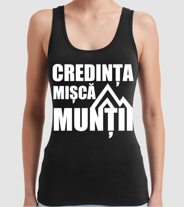 Credința mișcă munții model negru pe tricou