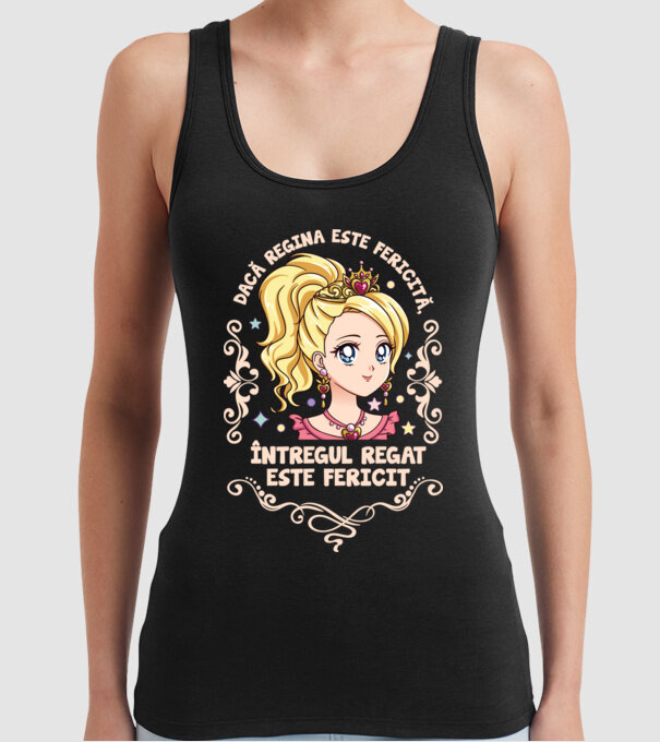 Dacă regina este fericită, întregul regat este fericit. model negru pe tricou