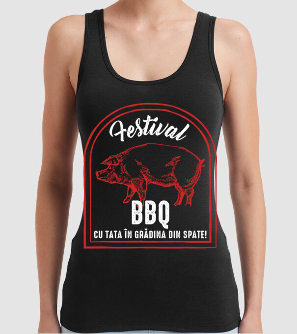Festival BBQ - cu tata în grădina din spate! model negru pe tricou