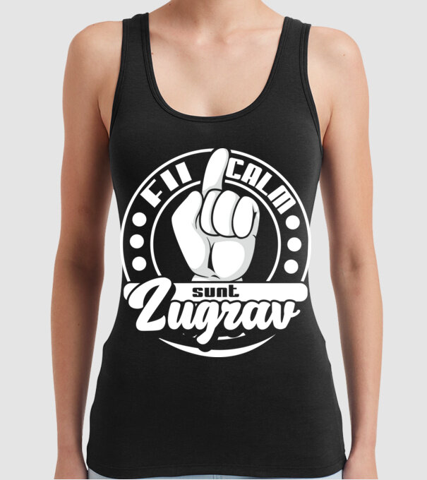 Fii calm... sunt zugrav model negru pe tricou