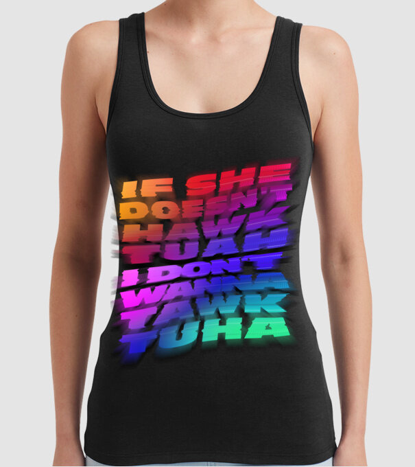 If she doesn't hawk tuah I don't wanna tawk tuha model negru pe tricou