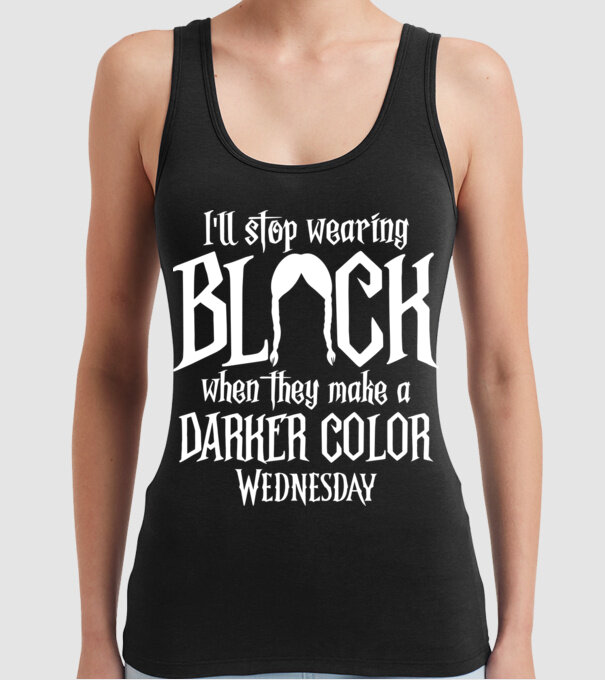 ill stop wearing black model negru pe tricou