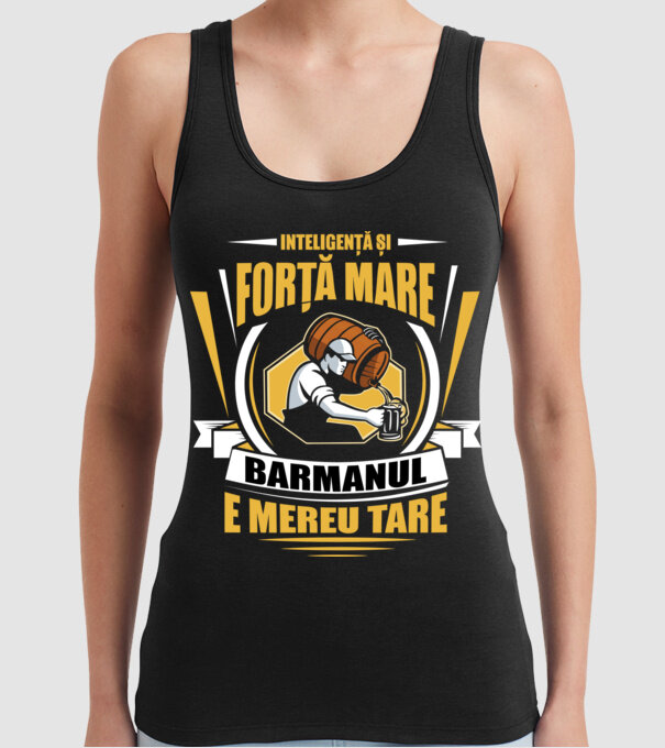 Inteligență și forță mare, barmanul e mereu tare model negru pe tricou