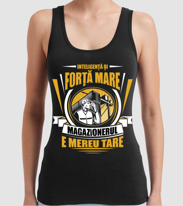 Inteligență și forță mare, magazionerul e mereu tare model negru pe tricou