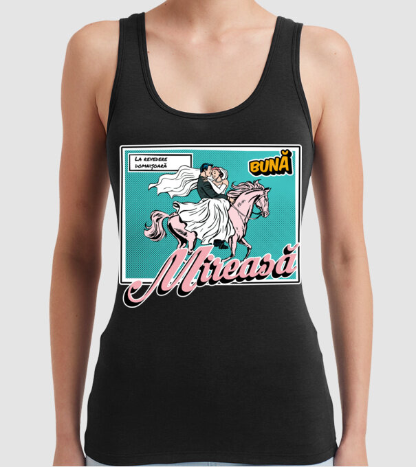 La revedere domnișoară, bună mireasă model negru pe tricou