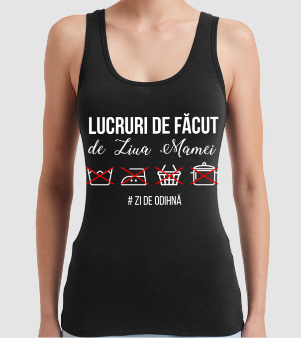 Lucruri de făcut de Ziua Mamei - # zi de odihnă model negru pe tricou
