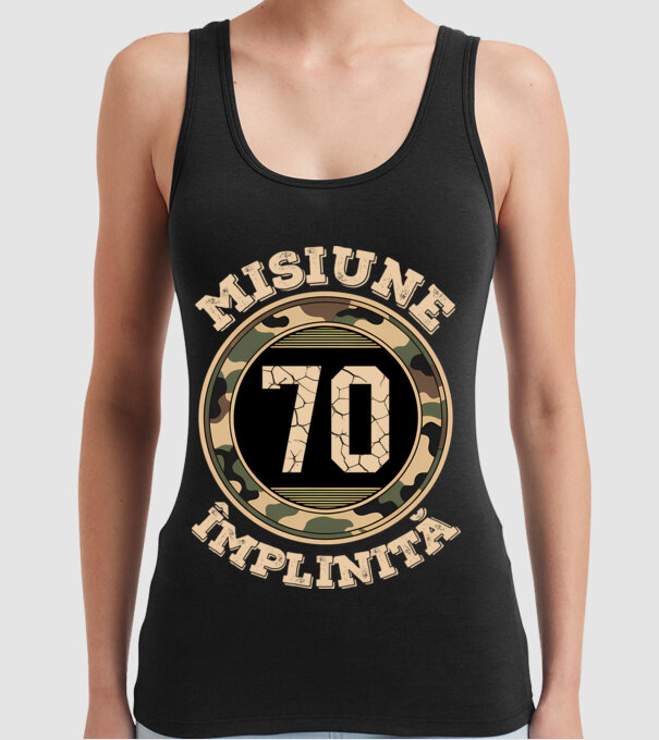 Misiune împlinită 70 model negru pe tricou
